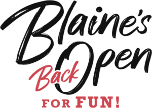 Blaine's back open for fun in Blaine