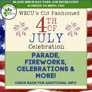WECU 4th of July Celebration in Blaine by the Sea