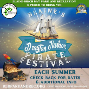 Blaine by the Sea Pirate Festival, August 1, 2026