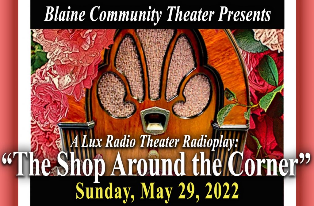 Re-scheduled Blaine Theater Production