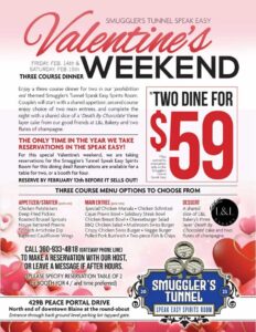 Valentine's Weekend Specials at Smuggler's Tunnel Speak Easy in Blaine by the Sea!