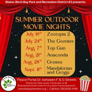Movies On The Green in Downtown Blaine. Free to attend for all ages.