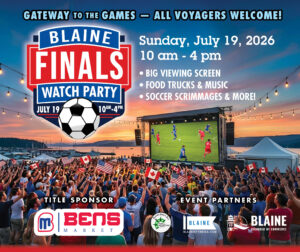 Blaine Finals Watch Party, July 19th, Borderite Stadium • Blaine WA