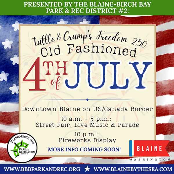 Tuttle & Crump's Freedom 250 Old Fashioned 4th of July in Blaine by the Sea.