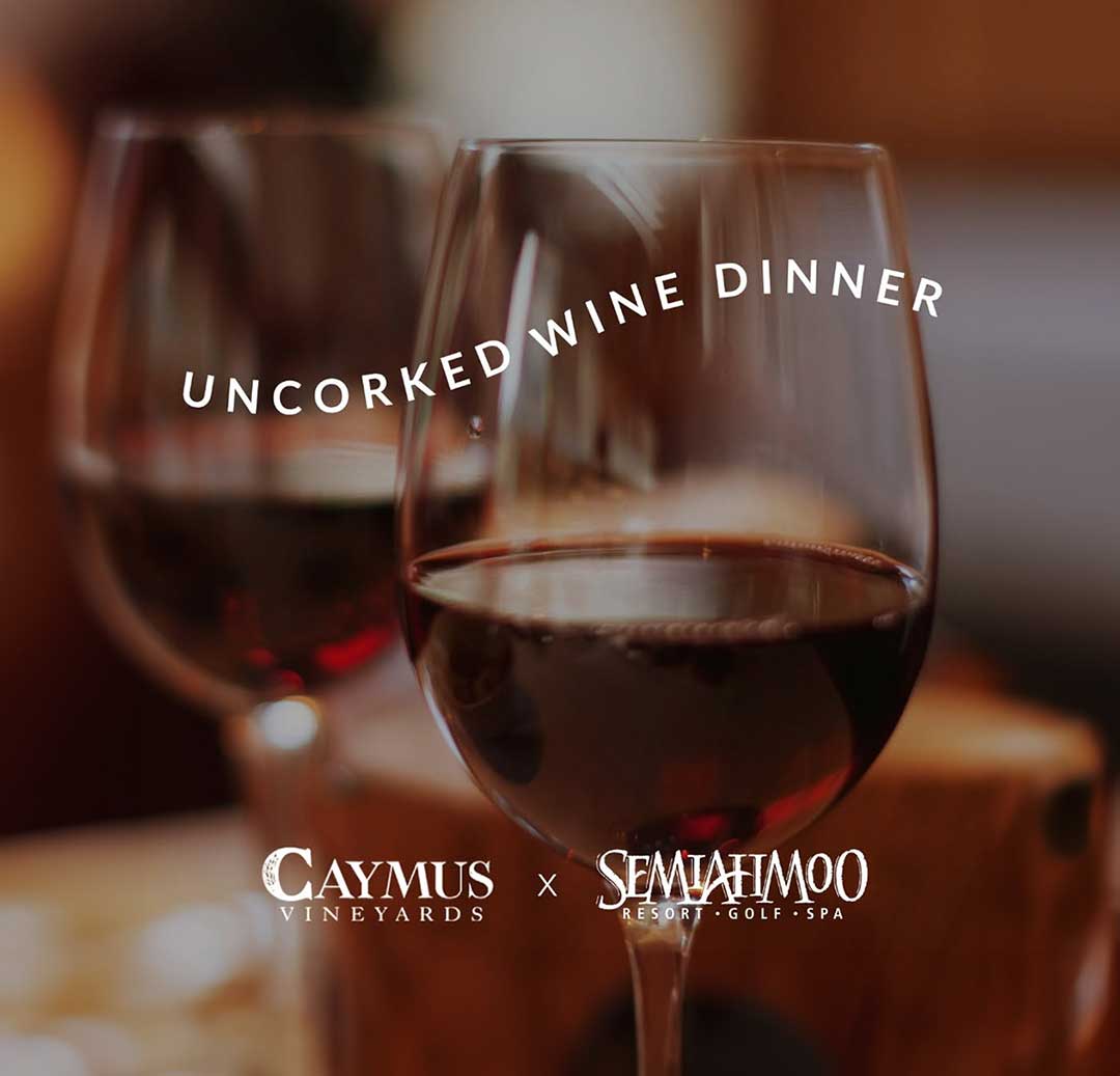 Join Caymus Vineyards at Semiahmoo Resort, Friday, October 30th from 6-8 PM in the Stars Room for a five-course dinner.