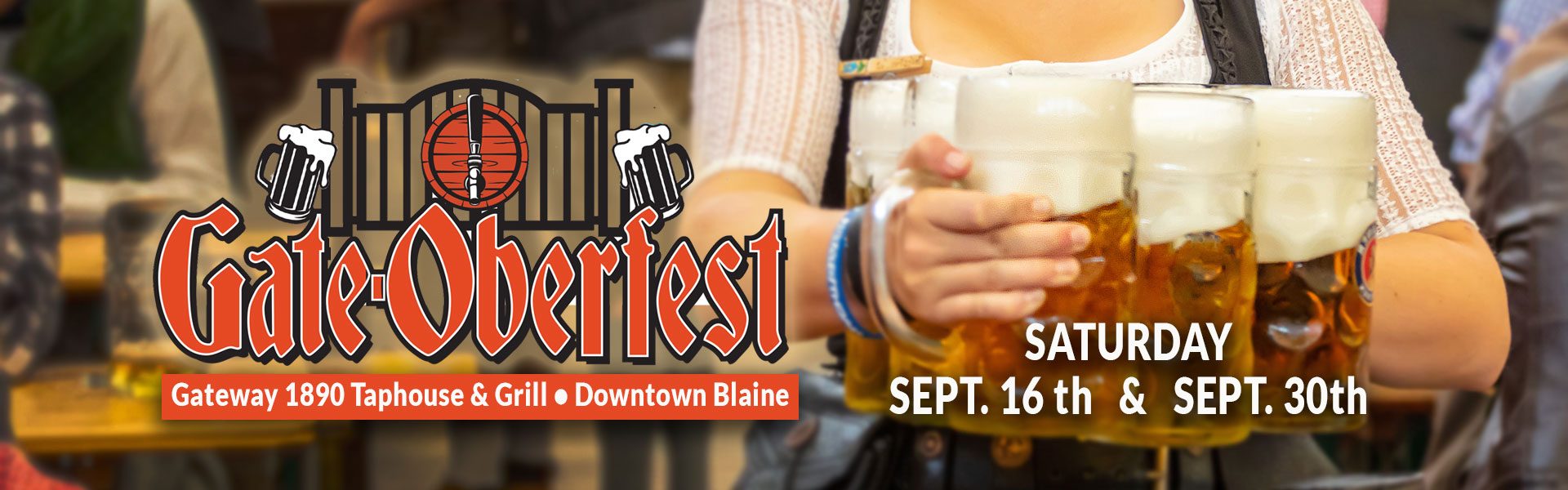 Gateway 1890 OberFest 2023 September 16th and 30th in Downtown Blaine